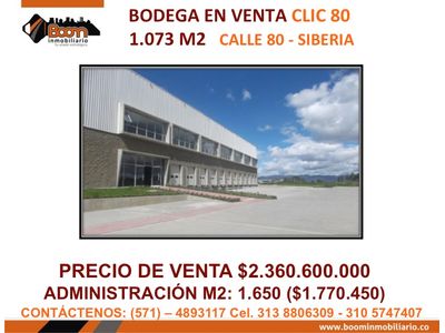 **VENTA BODEGA 1.073 M2 CLIC 80 SIBERIA