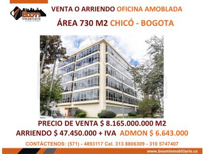 **VENTA ARRIENDO OFICINA AMOBLADA 730 M2 CHICO