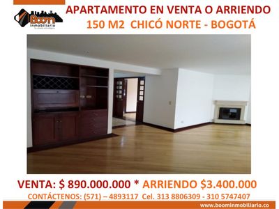 *VENTA ARRIENDO APARTAMENTO 150 M2 CHICO 