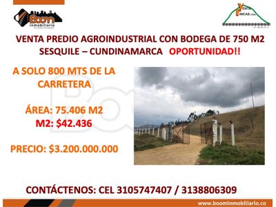 **VENTA LOTE AGROINDUSTRIAL SESQUILE OPORTUNIDAD!