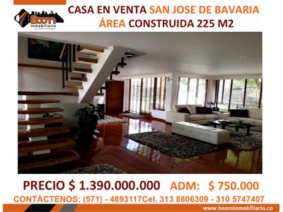 **VENTA CASA SAN JOSE DE BAVARIA 225 M2