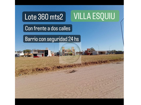 venta lote 360 mts en bo cerrado las toscas urbanizacion vo esquiu