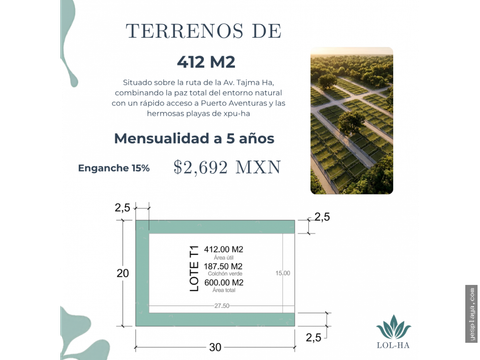 terreno lol ha de 412 m2 pago por mensualidades