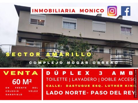 venta duplex 3 amb en barrio hogar obrero paso del rey