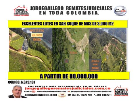 excelentes lotes en san roque de mas de 3000 m2