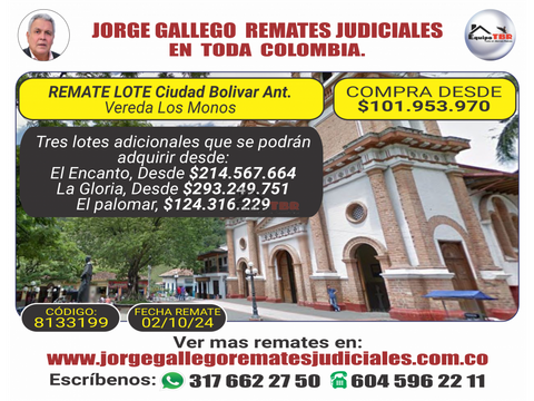 remate lote ciudad bolivar ant vereda los monos