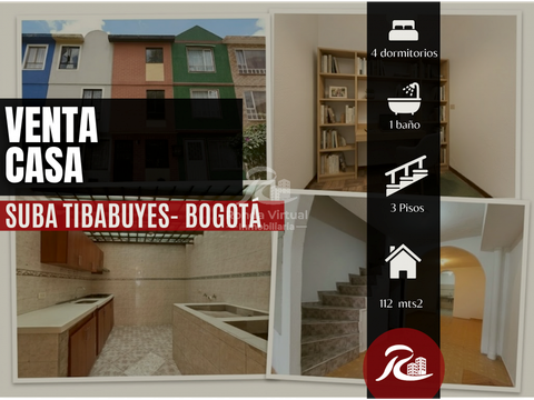 venta casa suba sabana de tibabuyes 3 niveles 4 hab
