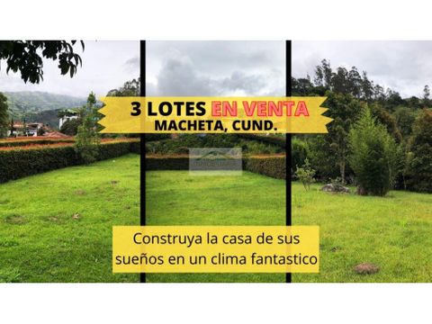 3 lotes en venta macheta cundinamarca