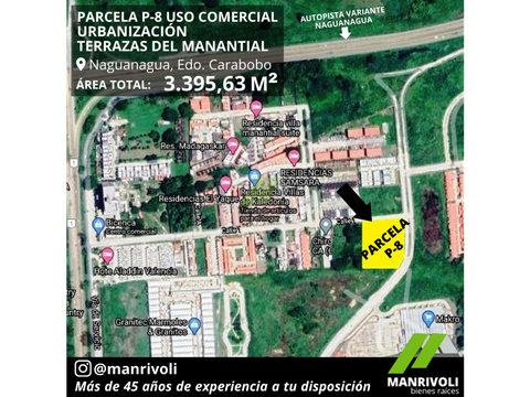 parcela de terreno p 8 uso comercial manantial naguanagua