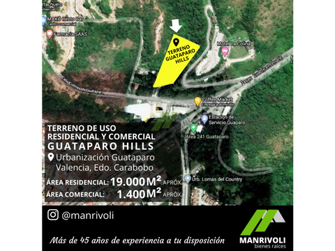 parcela de terreno de uso comercial residencial en guataparo hills