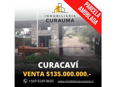 venta parcela curacavi casa amoblada 13000 m2 recibo ofertas