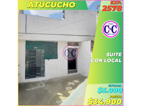 cxc venta suite con local atucucho exp 2578