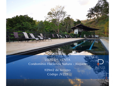 lote en venta hacienda natura naranjo alajuela cod jv222