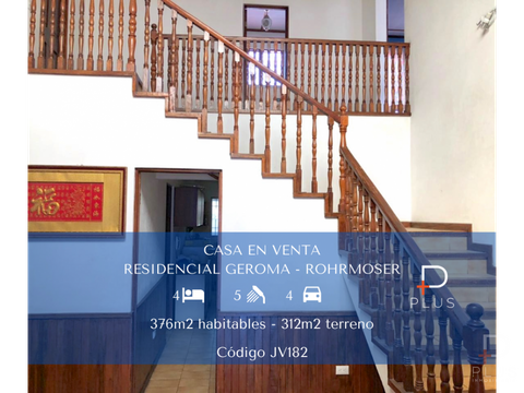 casa venta geroma rohrmoser 4 habitaciones cod jv182