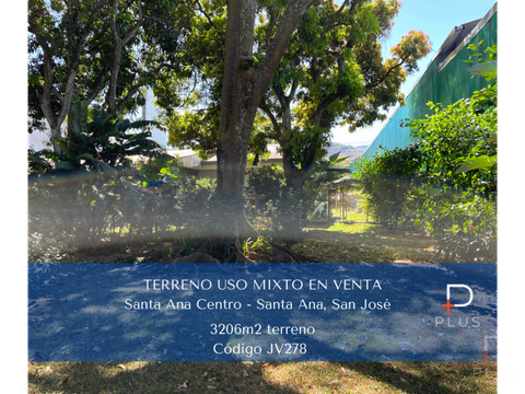 terreno uso comercial o residencial venta santa ana centro cod jv278