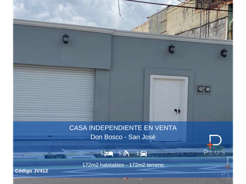 casa 1 piso 5 habitaciones uso mixto venta don bosco san jose jv412