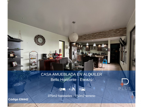 casa amueblada 3 habitaciones alquiler escazu cod em442