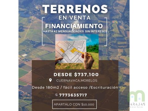 terrenos con escrituras en cuernavaca desde 737100