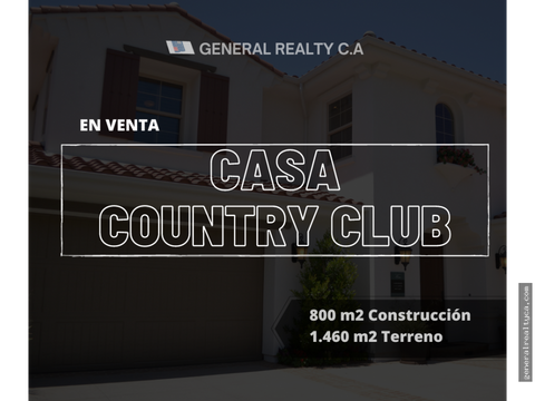 casa country club en venta 800 m2