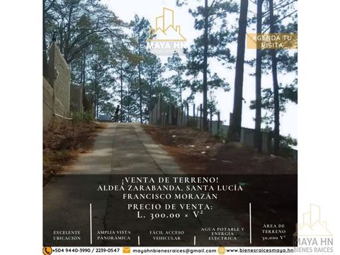 se vende terreno en santa lucia francisco morazan