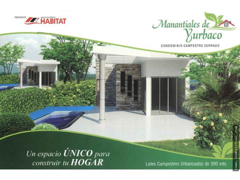 lotes en manantiales de yurbaco 45000000