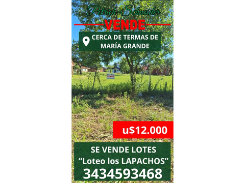se venden lotes en loteo los lapachos en maria grande