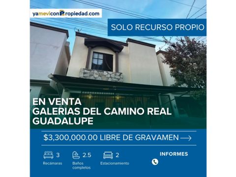 casa en venta galerias del camino real guadalupe