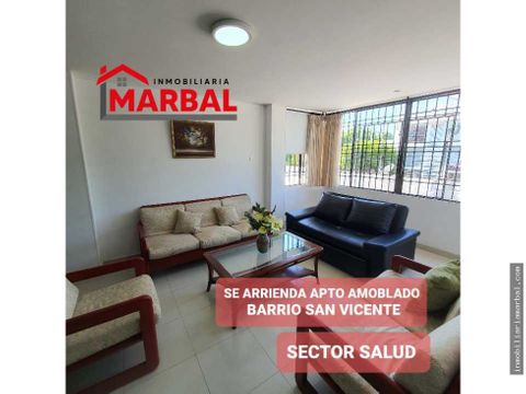 se arrienda apartamento amoblado barrio san vicente sector clinicas