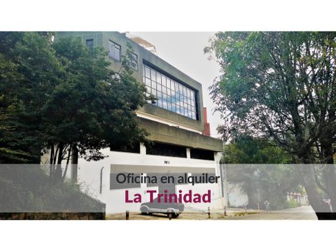 oficina en alquiler en la trinidad con excelente ubicacion