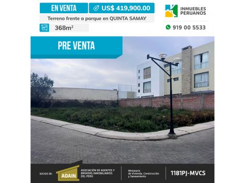 en venta terreno en urb quinta samay